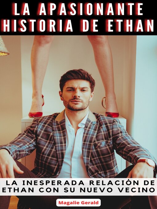 Title details for La apasionante historia de Ethan by Magalie Gerald - Available